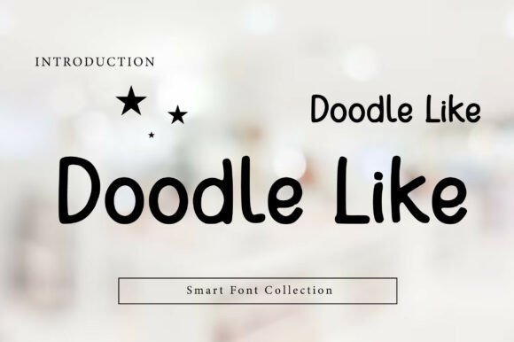Doodle Like Font: Adding Handwritten Charm to Brand Identity
