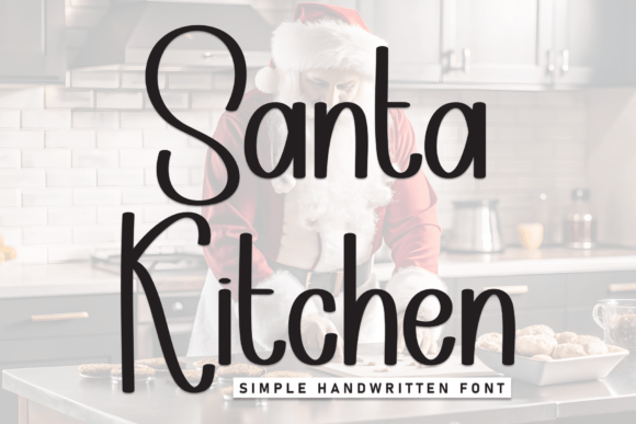 Santa Kitchen Font Review: A Display Typeface for Campaigns